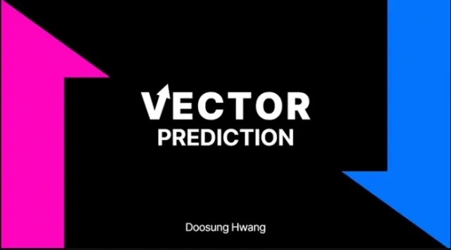 VECTOR PREDICTION by Doosung Hwang